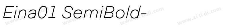 Eina01 SemiBold字体转换